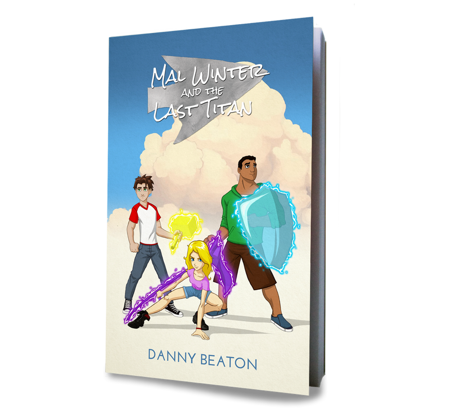 Mal Winter and the Last Titan Danny Beaton children fantasy novel book cover